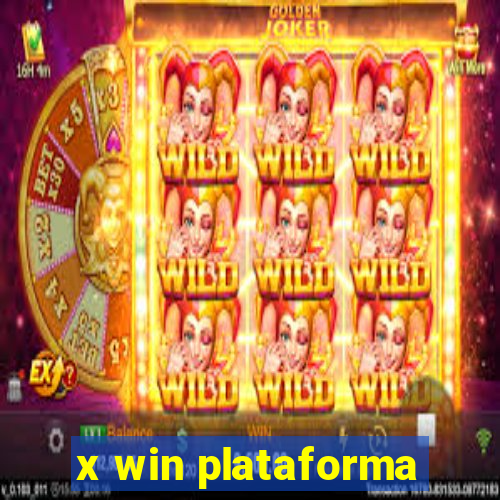 x win plataforma